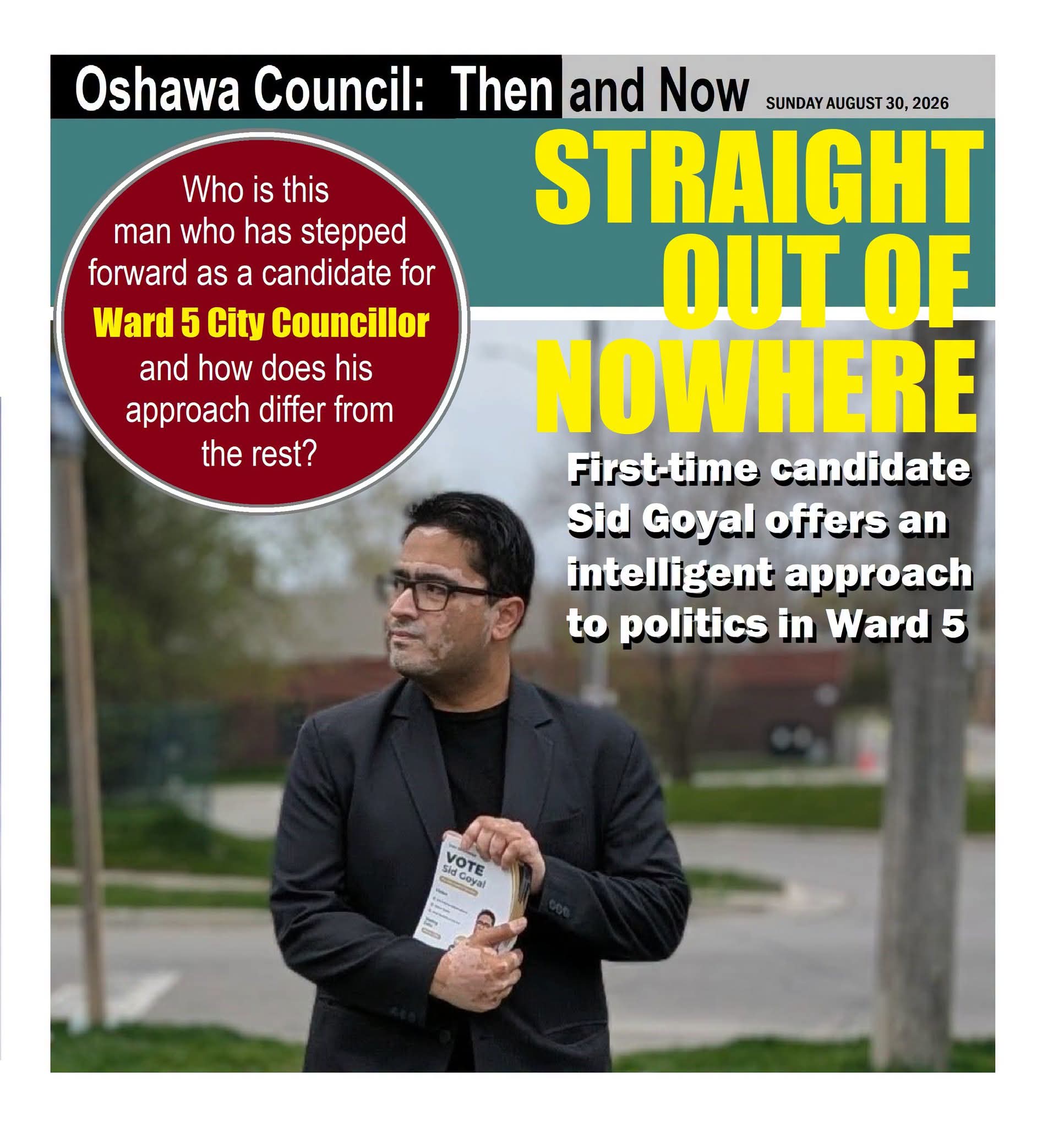 Sid Goyal on the campaign trail in Ward 5